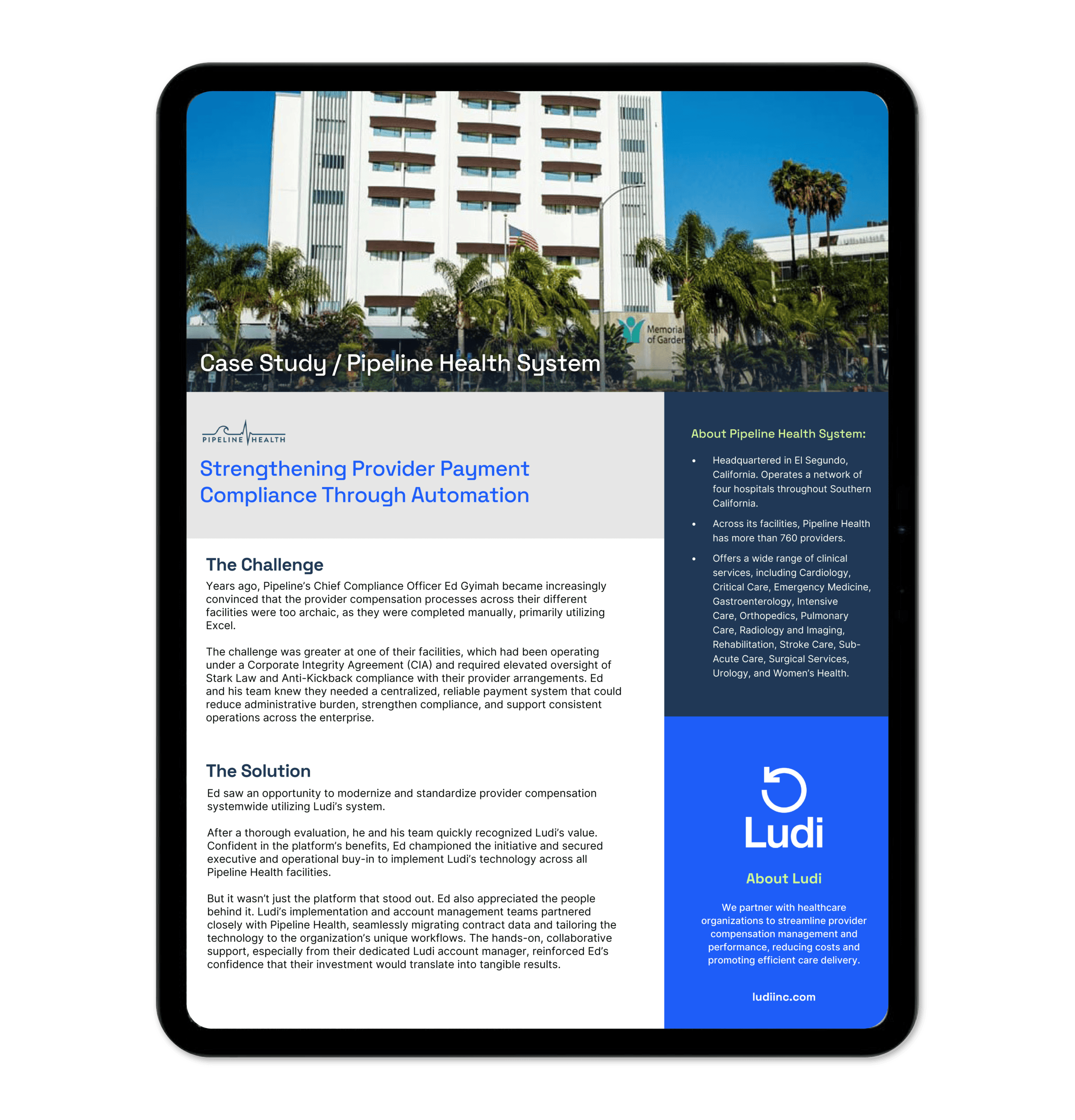 A tablet displays a case study for Pipeline Health System by Ludi. The page features a building with palm trees, a summary of health care automation, a blue sidebar with company info, and text about challenges in physician contract management.